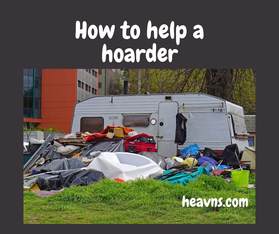 How to help a hoarder